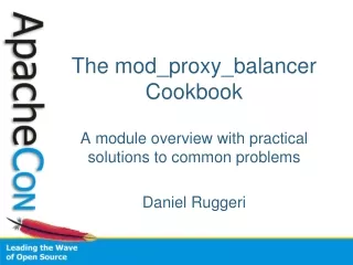 The mod_proxy_balancer Cookbook