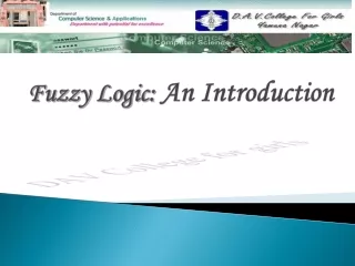 Fuzzy  Logic:  An Introduction