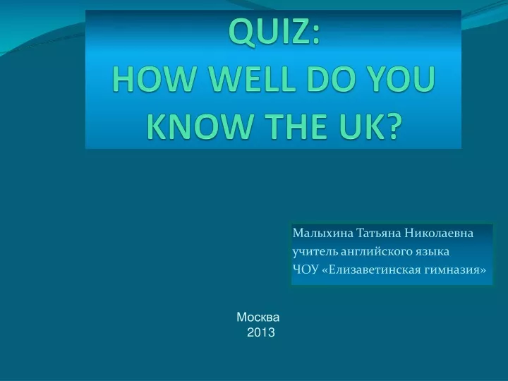 quiz how well do you know the uk