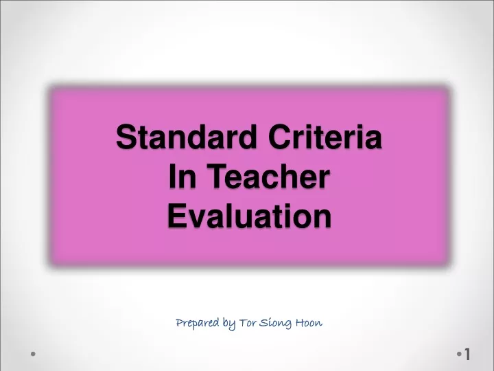 standard criteria in teacher evaluation