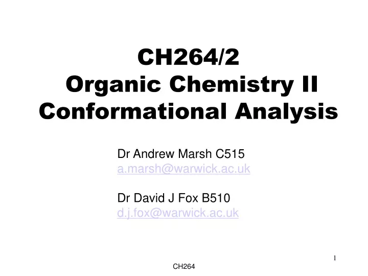 ch264 2 organic chemistry ii conformational analysis