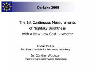 The 1st Continuous Measurements of Nightsky Brightness with a New Low Cost Luxmeter