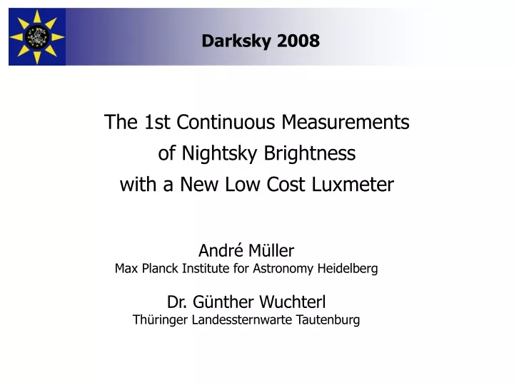 the 1st continuous measurements of nightsky brightness with a new low cost luxmeter