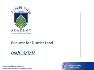 Request for District Land Draft:  5/7/12