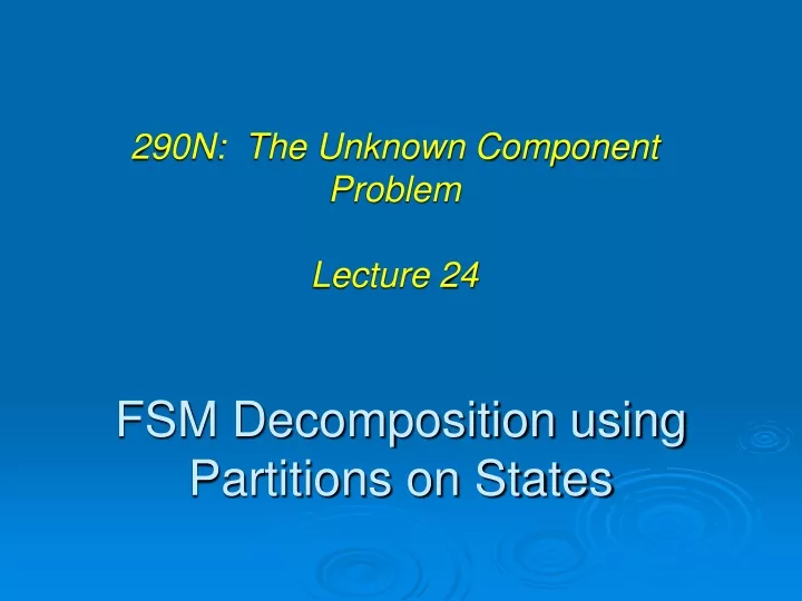 fsm decomposition using partitions on states
