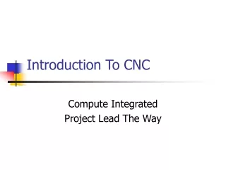 Introduction To CNC