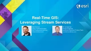 Real-Time GIS: Leveraging Stream Services