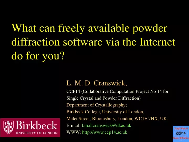 what can freely available powder diffraction software via the internet do for you