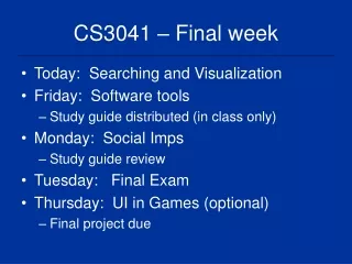 CS3041 – Final week