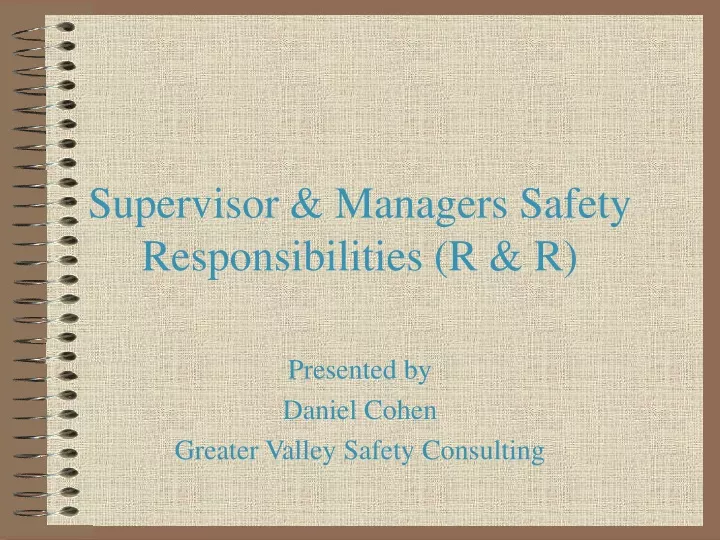 supervisor managers safety responsibilities r r