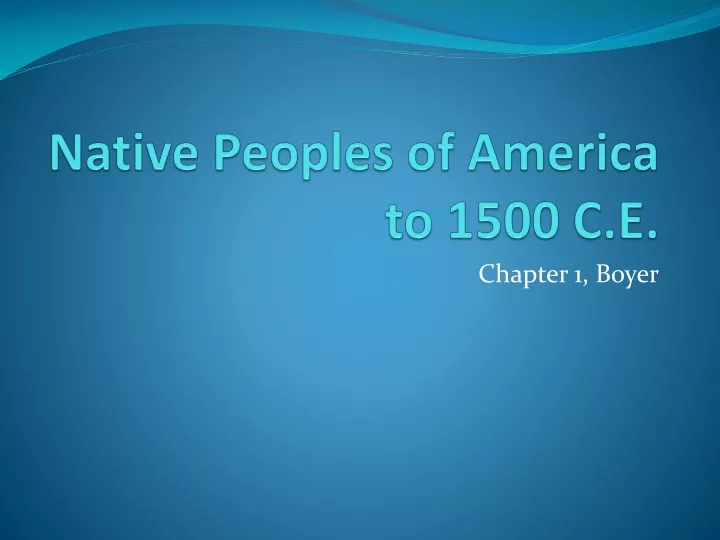 native peoples of america to 1500 c e