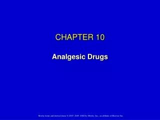 CHAPTER 10 Analgesic Drugs