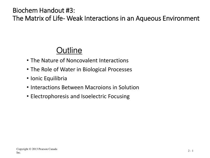 biochem handout 3 the matrix of life weak interactions in an aqueous environment