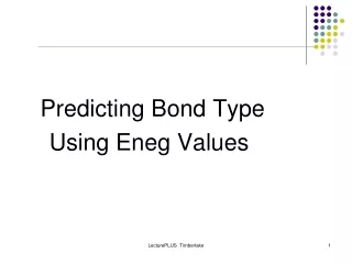 Predicting Bond Type        Using  Eneg  Values