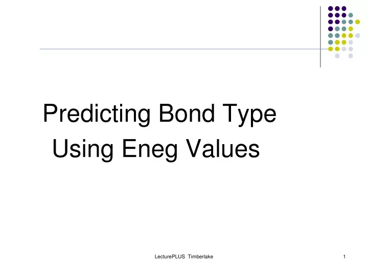 predicting bond type using eneg values