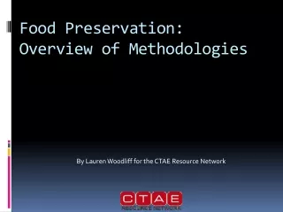 Food Preservation:  Overview of Methodologies