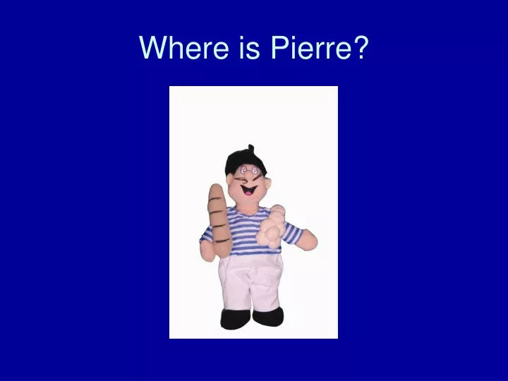 where is pierre