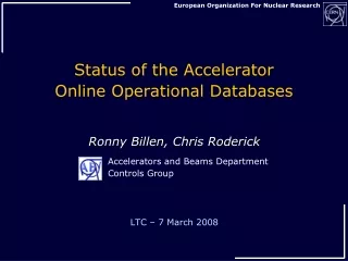 Status of the Accelerator Online Operational Databases
