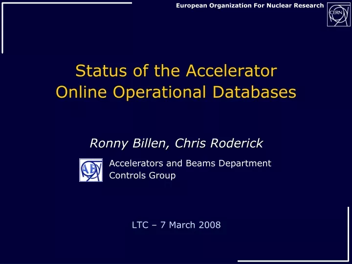 status of the accelerator online operational databases