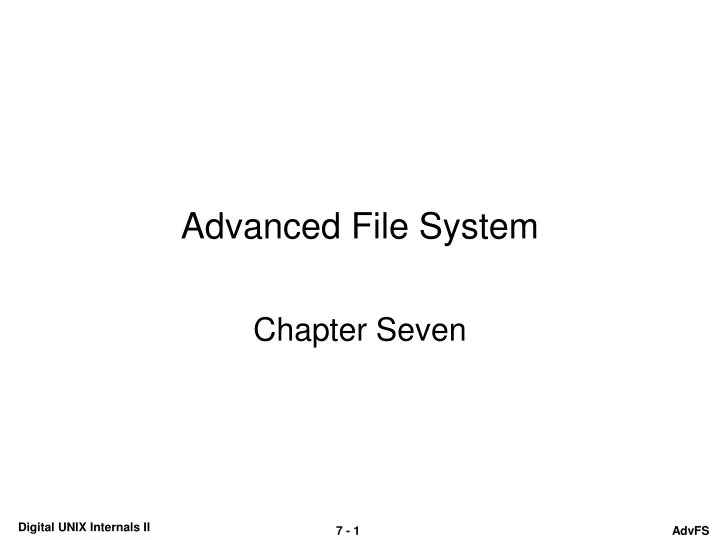 advanced file system