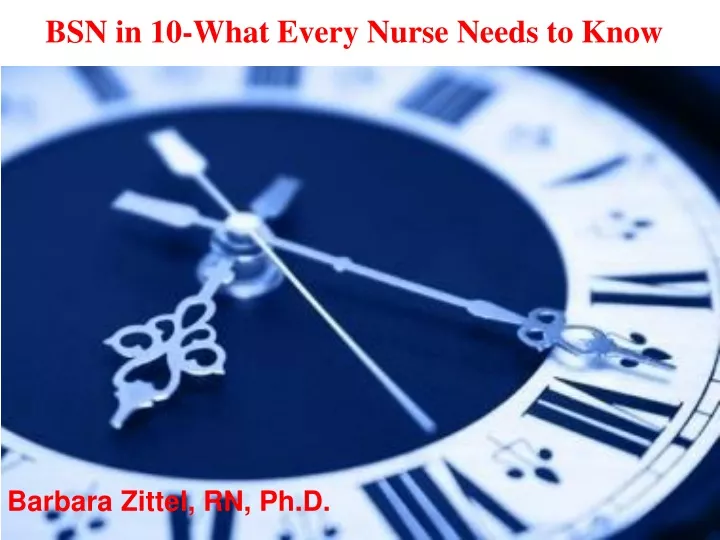 bsn in 10 what every nurse needs to know