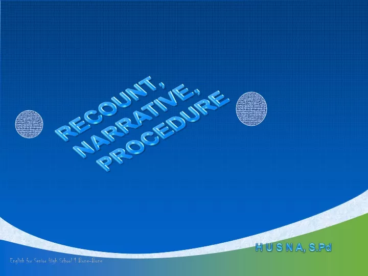 recount narrative procedure
