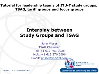 Interplay between Study Groups and TSAG