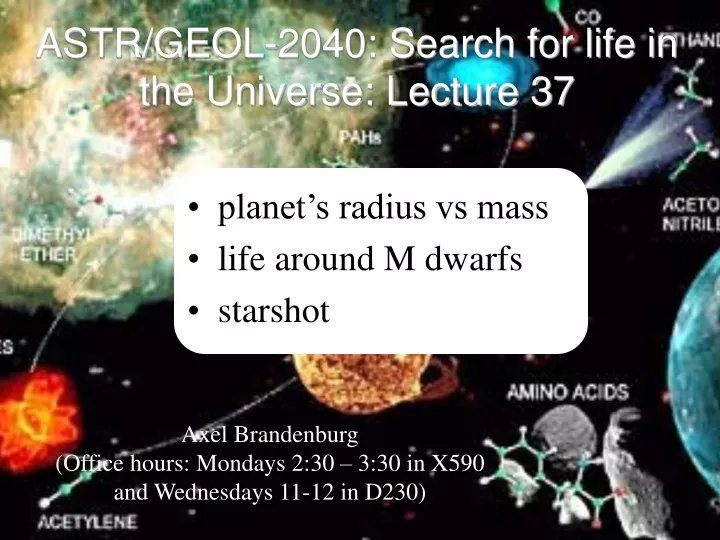 astr geol 2040 search for life in the universe lecture 37