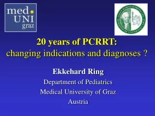 20 years of PCRRT: changing indications and diagnoses ?