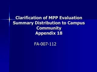 Clarification of MPP Evaluation Summary Distribution to Campus Community Appendix 18