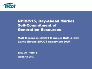 NPRR515, Day-Ahead Market Self-Commitment of Generation Resources