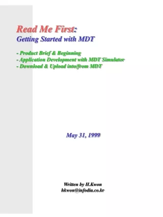 Read Me First :  Getting Started with MDT  - Product Brief &amp; Beginning