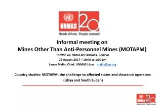 MOTAPM affected states/territories that UNMAS assists: