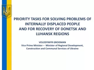 PRIORITY TASKS FOR SOLVING PROBLEMS OF INTERNALLY DISPLACED PEOPLE