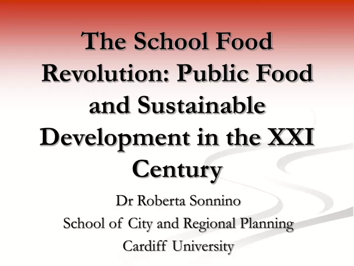 the school food revolution public food and sustainable development in the xxi century