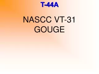 NASCC VT-31 GOUGE