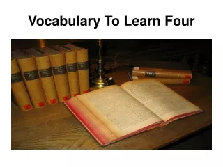 Vocabulary To Learn Four