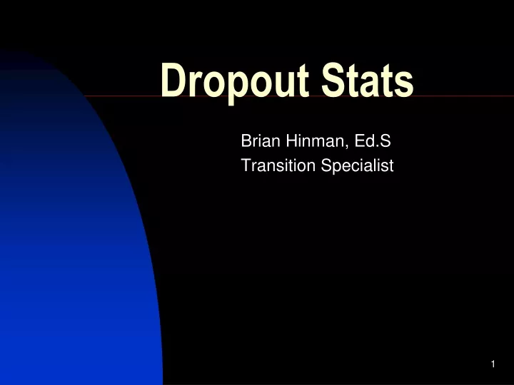 dropout stats