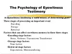 PPT - Eyewitness Testimony PowerPoint Presentation, free download - ID ...