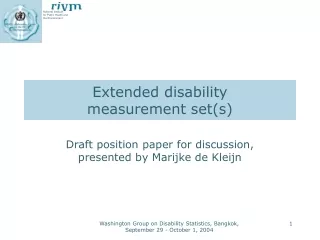 Extended disability  measurement set(s)