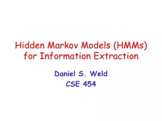 Hidden Markov Models (HMMs) for Information Extraction