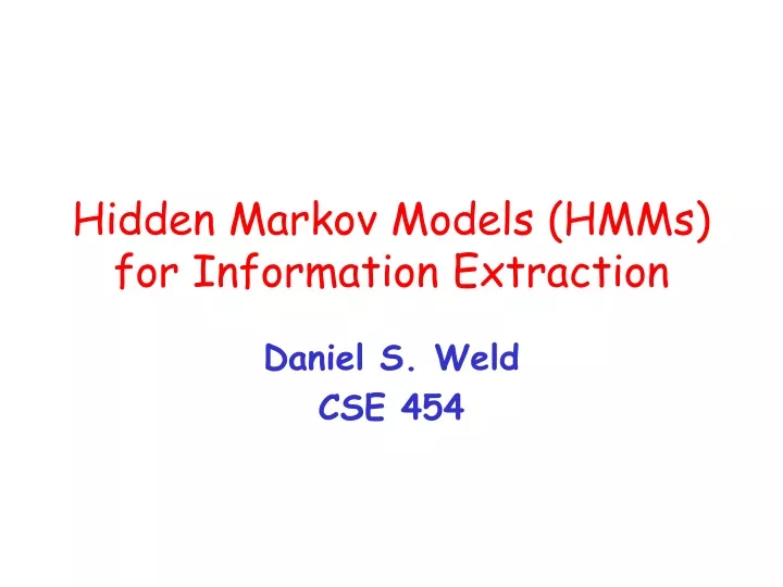 hidden markov models hmms for information extraction