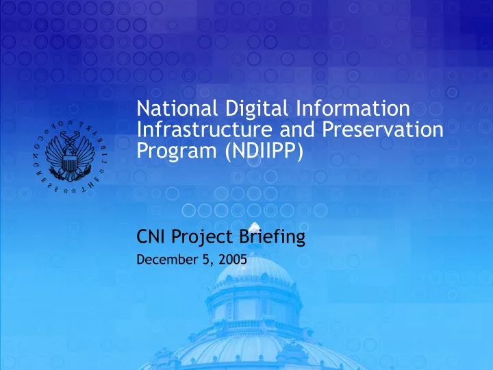national digital information infrastructure and preservation program ndiipp