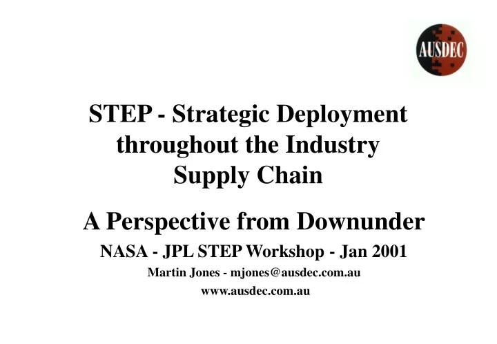 step strategic deployment throughout the industry supply chain