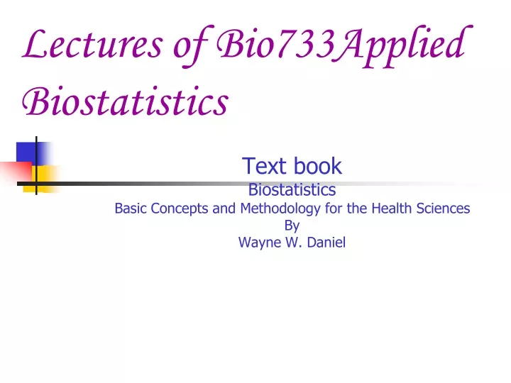 lectures of bio733applied biostatistics