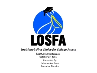 LASFAA Fall Conference October 27, 2011