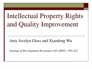Intellectual Property Rights and Quality Improvement