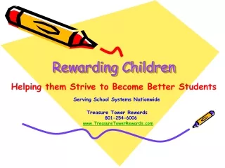 Rewarding Children
