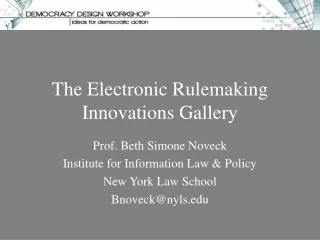 The Electronic Rulemaking Innovations Gallery