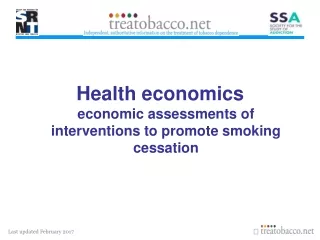 Health economics economic assessments of interventions to promote smoking cessation